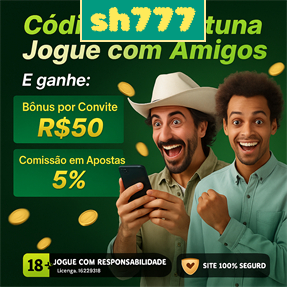 sh777 Ganhe R$ 100,00 Gratis